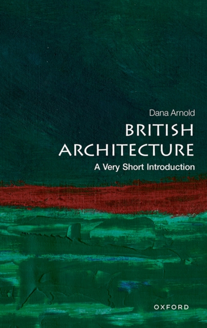 British Architecture : A Very Short Introduction, PDF eBook