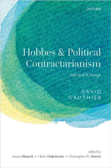 Hobbes and Political Contractarianism : Selected Writings, PDF eBook