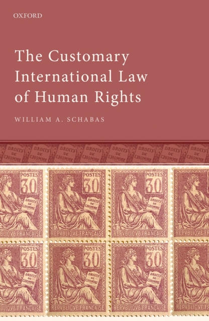 The Customary International Law of Human Rights, PDF eBook
