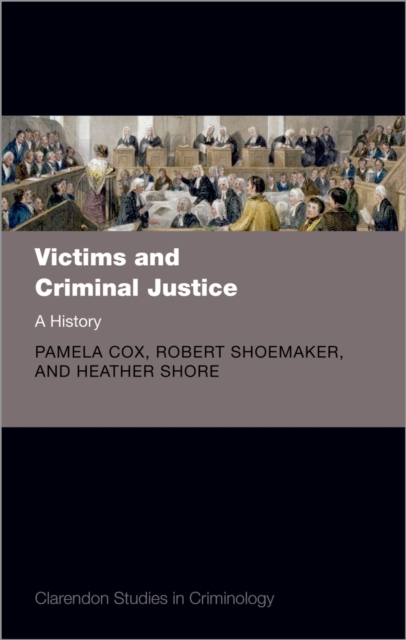 Victims and Criminal Justice : A History, EPUB eBook