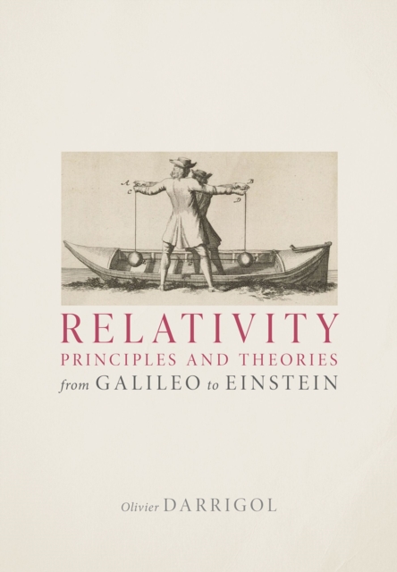 Relativity Principles and Theories from Galileo to Einstein, PDF eBook