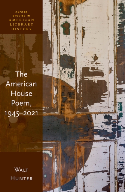 The American House Poem, 1945-2021, EPUB eBook