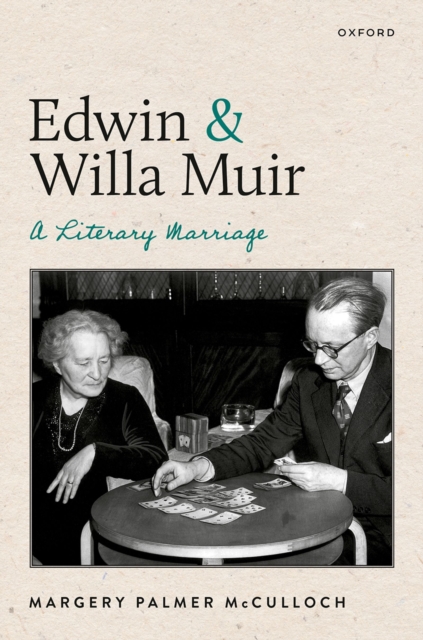 Edwin and Willa Muir : A Literary Marriage, EPUB eBook