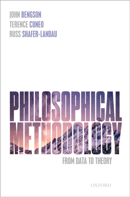 Philosophical Methodology : From Data to Theory, EPUB eBook