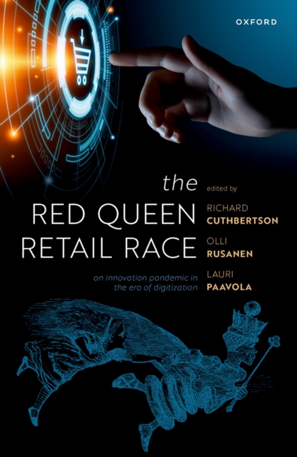 The Red Queen Retail Race : An Innovation Pandemic in the Era of Digitization, EPUB eBook