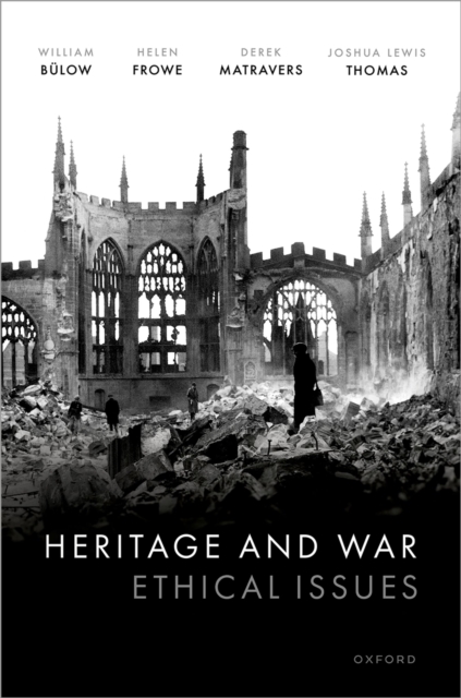 Heritage and War : Ethical Issues, PDF eBook