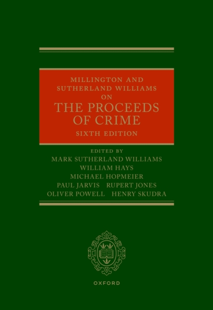 Millington and Sutherland Williams on the Proceeds of Crime, EPUB eBook