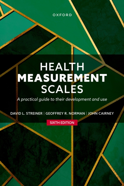 Health Measurement Scales : A practical guide to their development and use, PDF eBook
