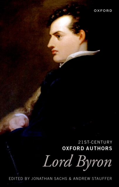 Lord Byron : Selected Writings, PDF eBook
