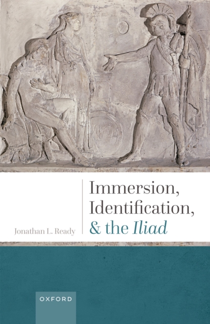 Immersion, Identification, and the Iliad, PDF eBook
