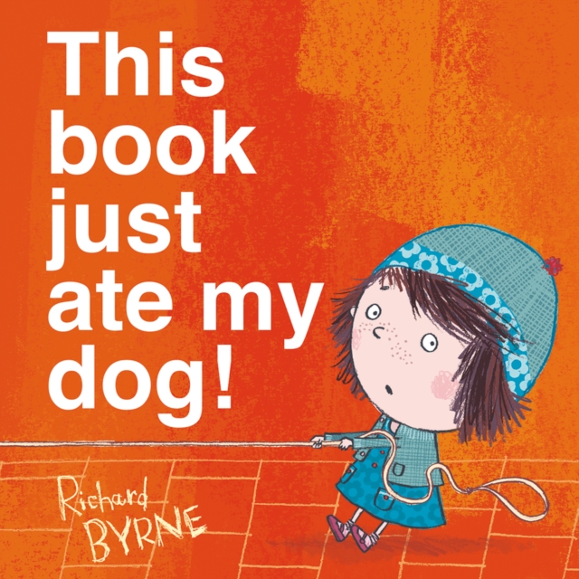This Book Just Ate My Dog!, Paperback / softback Book