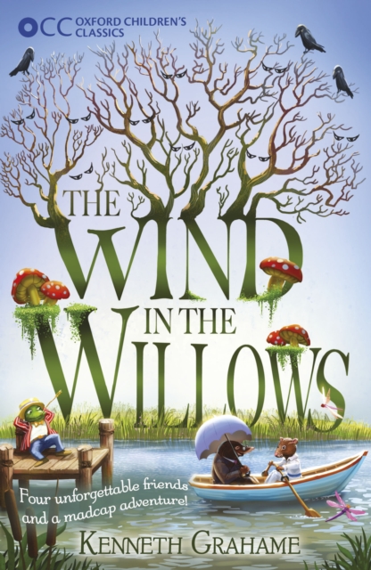 Oxford Children's Classics: The Wind in the Willows, EPUB eBook