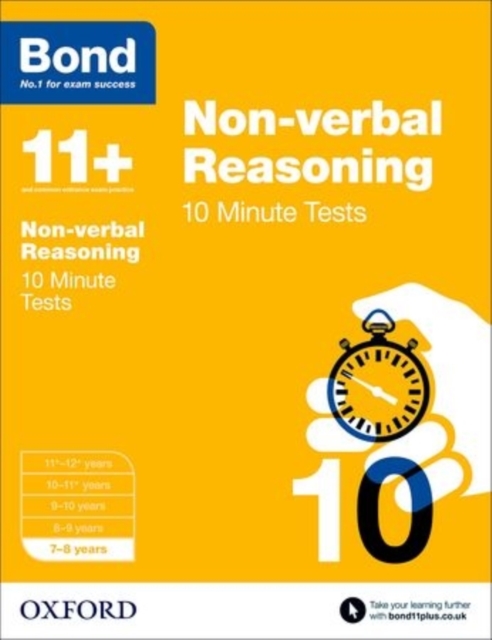 Bond 11+: Non-verbal Reasoning: 10 Minute Tests : 7-8 years, Paperback / softback Book