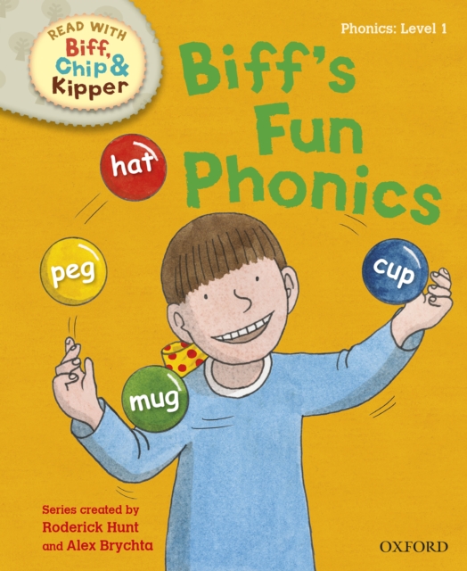 Read with Biff, Chip and Kipper First Stories: Level 1: Biff's Fun Phonics, EPUB eBook