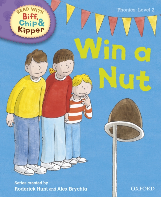 Read with Biff, Chip and Kipper Phonics: Level 2: Win a Nut!, EPUB eBook