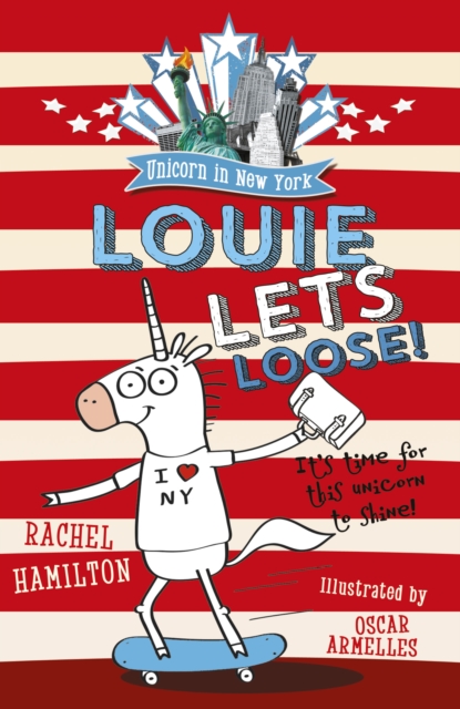 Unicorn in New York: Louie Lets Loose!, EPUB eBook