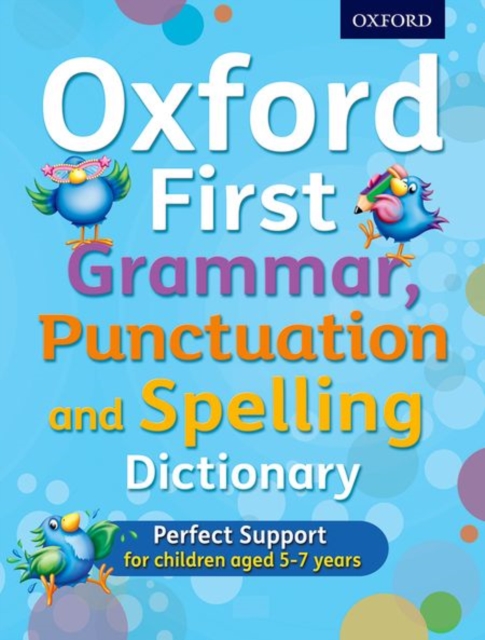 Oxford First Grammar, Punctuation and Spelling Dictionary, Multiple-component retail product Book