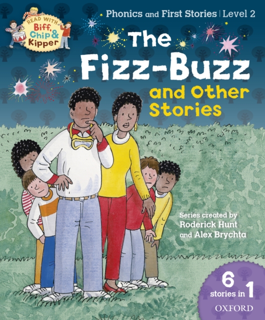 Read with Biff, Chip and Kipper Phonics & First Stories: Level 2: The Fizz-Buzz and Other Stories, EPUB eBook