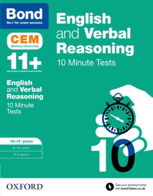 Bond 11+: English & Verbal Reasoning: CEM 10 Minute Tests: Ready for the 2024 exam : 10-11 years, Paperback / softback Book