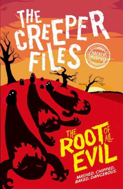 Creeper Files: The Root of all Evil, Paperback / softback Book