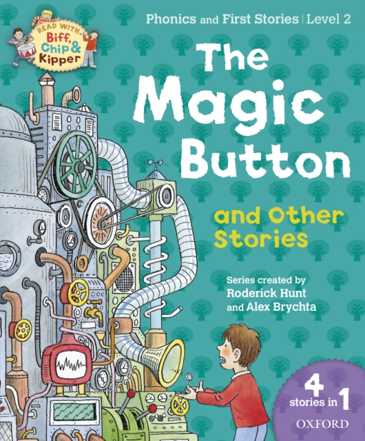 Read with Biff, Chip and Kipper Phonics & First Stories: Level 2: The Magic Button and Other Stories, EPUB eBook