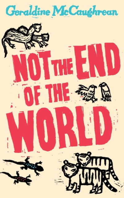Not the End of the World, Paperback / softback Book
