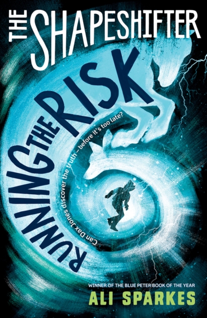 The Shapeshifter: Running the Risk, EPUB eBook
