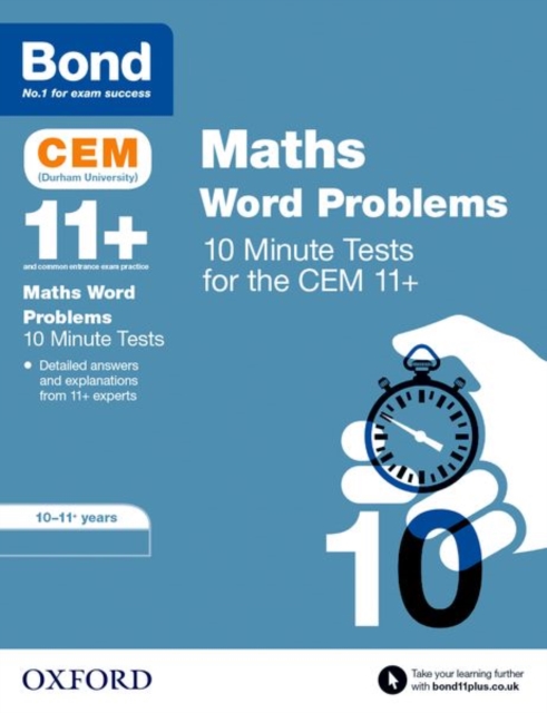 Bond 11+: CEM Maths Word Problems 10 Minute Tests: Ready for the 2024 exam : 10-11 Years, Paperback / softback Book