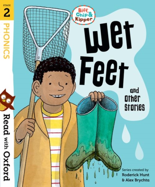 Read with Oxford: Stage 2: Biff, Chip and Kipper: Wet Feet and Other Stories, Paperback / softback Book