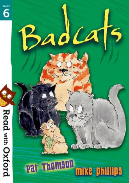 Read with Oxford: Stage 6: Badcats, Paperback / softback Book