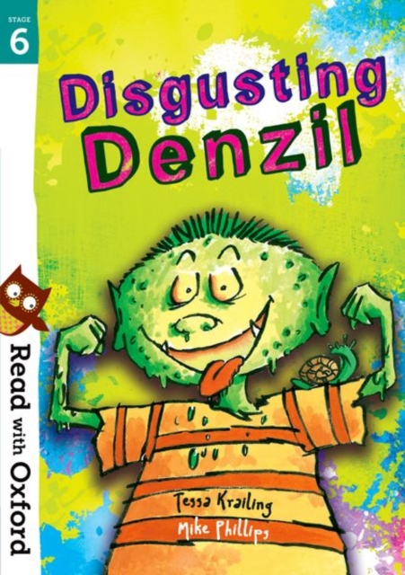 Read with Oxford: Stage 6: Disgusting Denzil, Paperback / softback Book