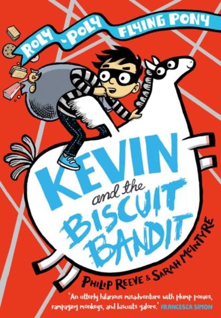 Kevin and the Biscuit Bandit: A Roly-Poly Flying Pony Adventure, Paperback / softback Book