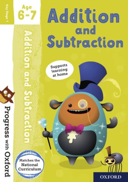 Progress with Oxford: Addition and Subtraction Age 6-7, Mixed media product Book