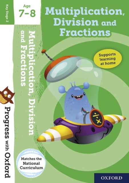 Progress with Oxford: Multiplication, Division and Fractions Age 7-8, Mixed media product Book