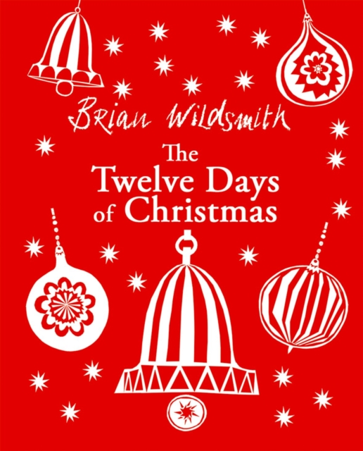 The Twelve Days of Christmas, Hardback Book