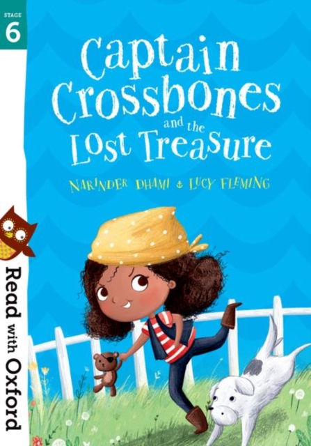 Read with Oxford: Stage 6: Captain Crossbones and the Lost Treasure, Paperback / softback Book