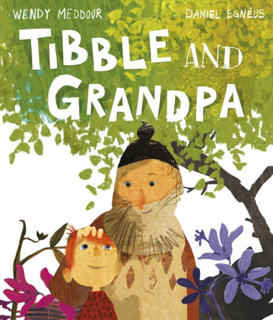 Tibble and Grandpa, Paperback / softback Book
