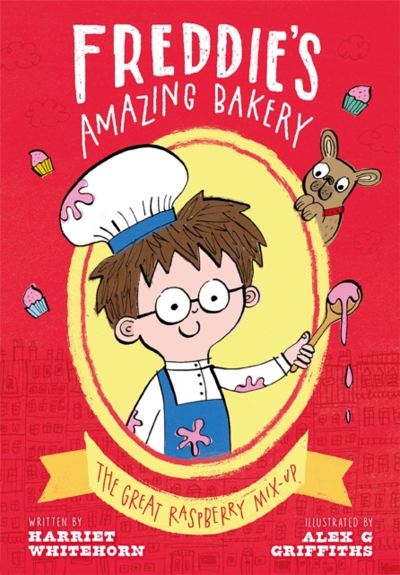 Freddie's Amazing Bakery: The Great Raspberry Mix-Up, Paperback / softback Book