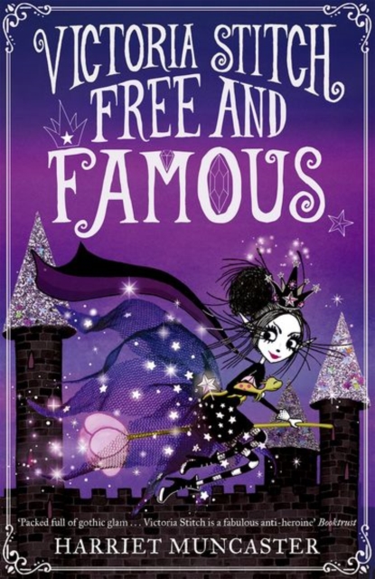 Victoria Stitch: Free and Famous, Paperback / softback Book