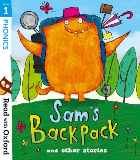 Read with Oxford: Stage 1: Sam's Backpack and Other Stories, Paperback / softback Book