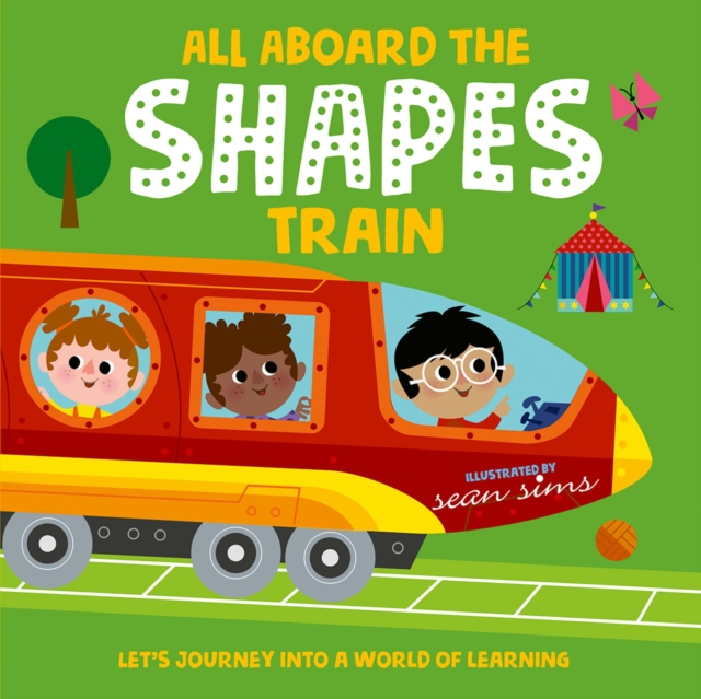 All Aboard the Shapes Train, Paperback / softback Book