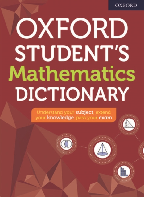 Oxford Student's Mathematics Dictionary, Paperback / softback Book