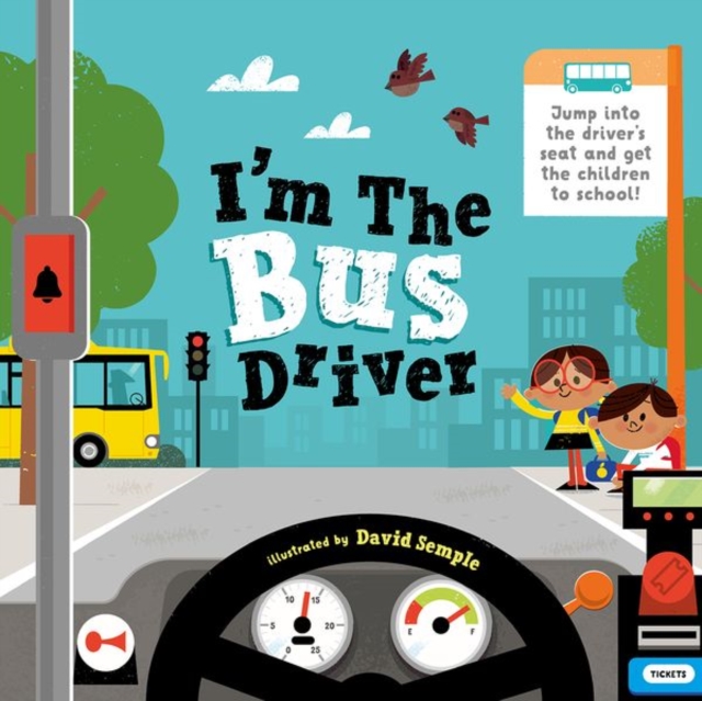 I'm The Bus Driver, Paperback / softback Book