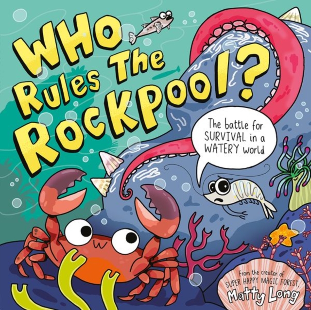 Who Rules the Rockpool?, Paperback / softback Book