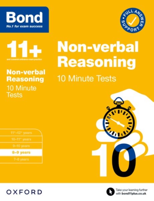 Bond 11+: Bond 11+ Non-verbal Reasoning 10 Minute Tests with Answer Support 8-9 years, Paperback / softback Book