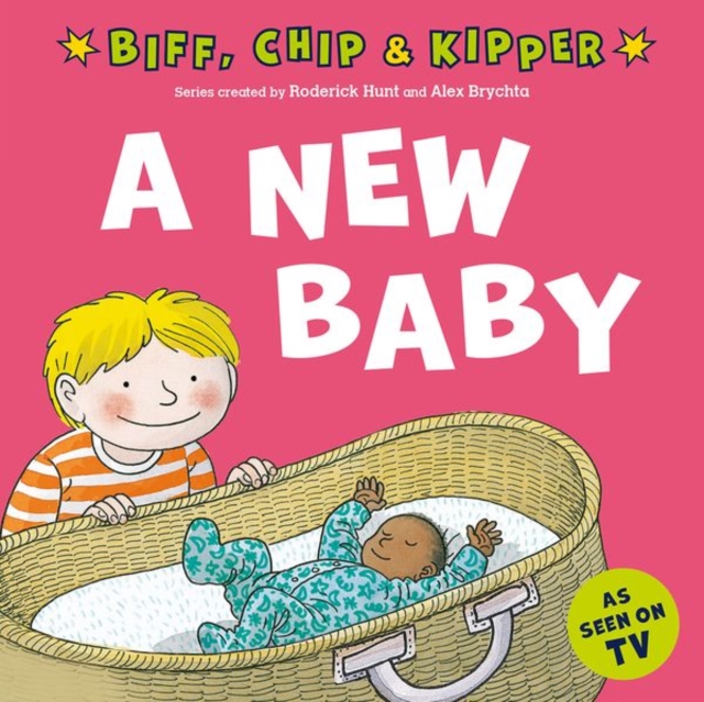 A New Baby! (First Experiences with Biff, Chip & Kipper), Paperback / softback Book