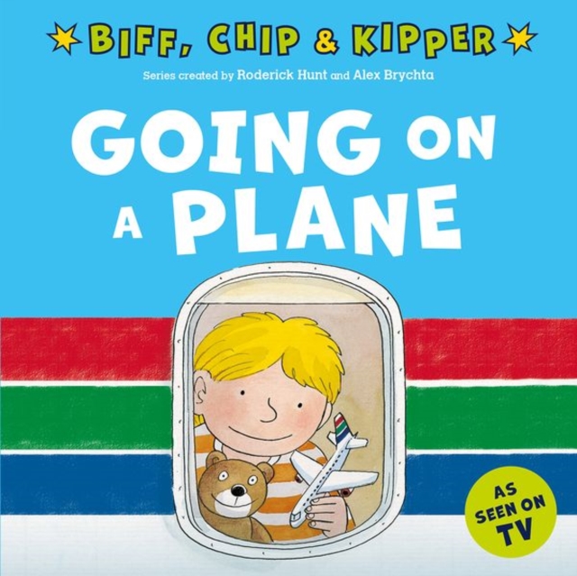 Going on a Plane (First Experiences with Biff, Chip & Kipper), Paperback / softback Book
