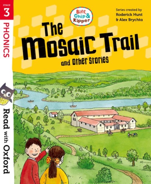 Read with Oxford: Stage 3: Biff, Chip and Kipper: The Mosaic Trail and Other Stories, Paperback / softback Book