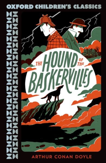 Oxford Children's Classics: The Hound of the Baskervilles, Paperback / softback Book