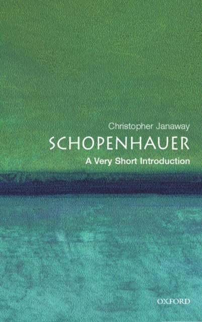 Schopenhauer: A Very Short Introduction, Paperback / softback Book